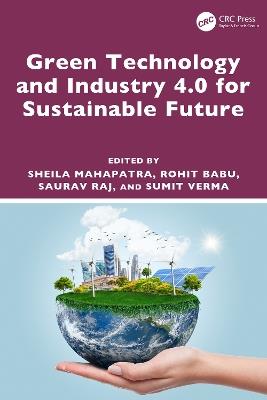 Green Technology and Industry 4.0 for Sustainable Future - cover