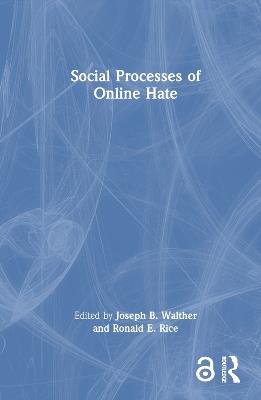 Social Processes of Online Hate - cover