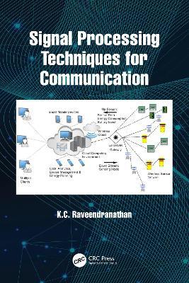 Signal Processing Techniques for Communication - K.C. Raveendranathan - cover