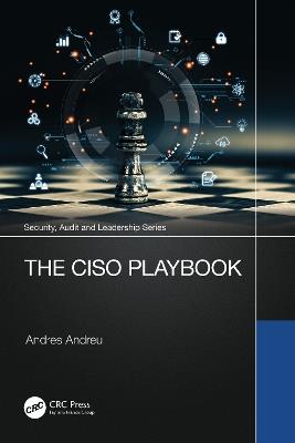 The CISO Playbook - Andres Andreu - cover