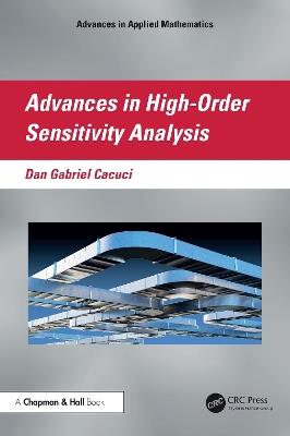 Advances in High-Order Sensitivity Analysis - Dan Gabriel Cacuci - cover