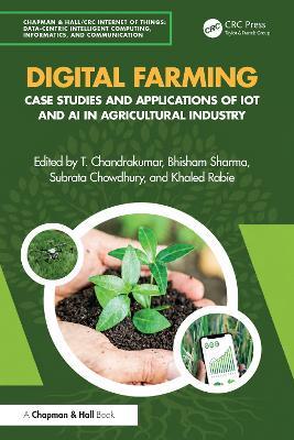 Digital Farming: Case Studies and Applications of IoT and AI in Agricultural Industry - cover