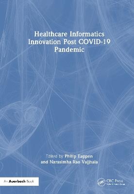 Healthcare Informatics Innovation Post COVID-19 Pandemic - cover