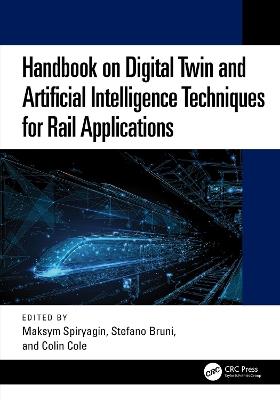 Handbook on Digital Twin and Artificial Intelligence Techniques for Rail Applications - cover