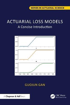 Actuarial Loss Models: A Concise Introduction - Guojun Gan - cover