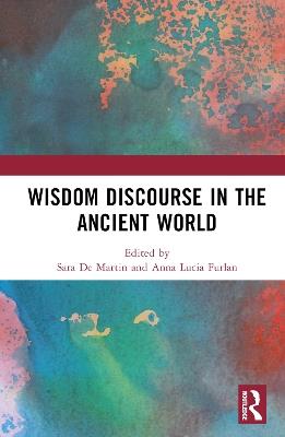 Wisdom Discourse in the Ancient World - cover