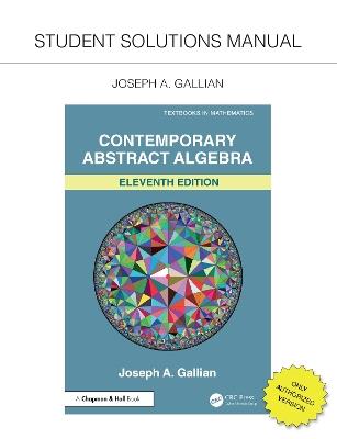 Student Solutions Manual for Gallian's Contemporary Abstract Algebra - Joseph A. Gallian - cover