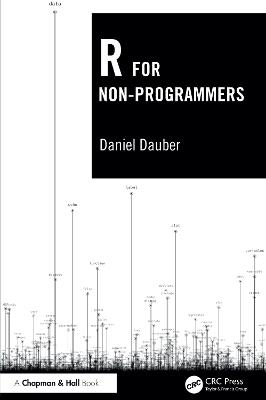 R for Non-Programmers - Daniel Dauber - cover