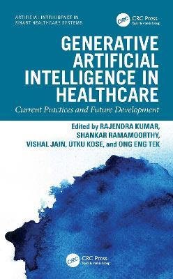 Generative Artificial Intelligence in Healthcare: Current Practices and Future Development - cover