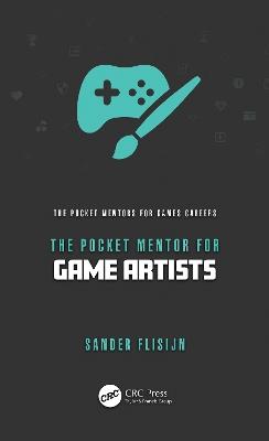 The Pocket Mentor for Game Artists - Sander Flisijn - cover