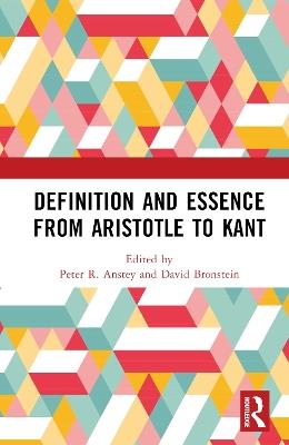 Definition and Essence from Aristotle to Kant - cover