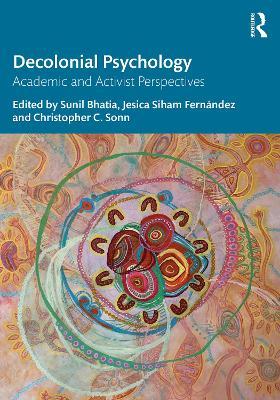 Decolonial Psychology: Academic and Activist Perspectives - cover