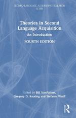 Theories in Second Language Acquisition: An Introduction