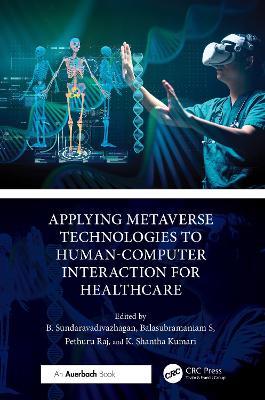 Applying Metaverse Technologies to Human-Computer Interaction for Healthcare - cover