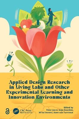 Applied Design Research in Living Labs and Other Experimental Learning and Innovation Environments - cover