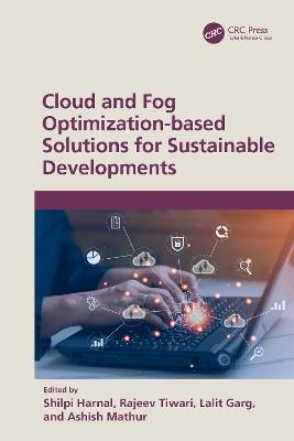 Cloud and Fog Optimization-based Solutions for Sustainable Developments - cover