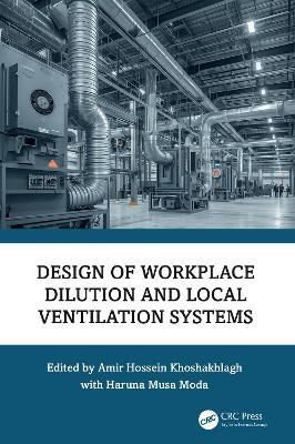 Design of Workplace Dilution and Local Ventilation Systems - cover