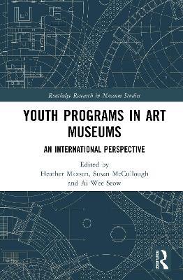 Youth Programs in Art Museums: An International Perspective - cover