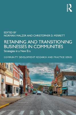 Retaining and Transitioning Businesses in Communities: Strategies in a New Era - cover