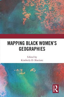 Mapping Black Women's Geographies - cover