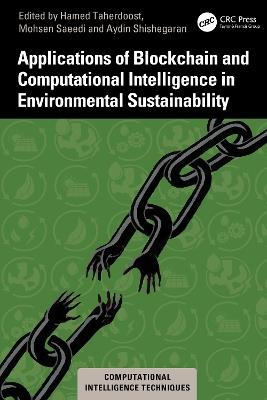 Applications of Blockchain and Computational Intelligence in Environmental Sustainability - cover
