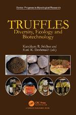 Truffles: Diversity, Ecology and Biotechnology