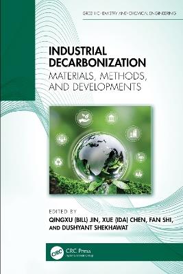 Industrial Decarbonization: Materials, Methods, and Developments - cover