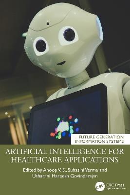 Advances in Artificial Intelligence for Healthcare Applications - cover