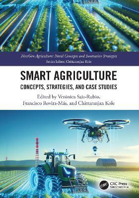 Smart Agriculture: Concepts, Strategies, and Case Studies - cover