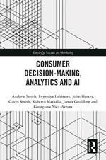 Consumer Decision-Making, Analytics and AI