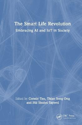 The Smart Life Revolution: Embracing AI and IoT in Society - cover