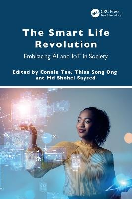 The Smart Life Revolution: Embracing AI and IoT in Society - cover