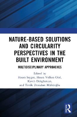 Nature-based Solutions and Circularity Perspectives in the Built Environment: Multidisciplinary Approaches - cover