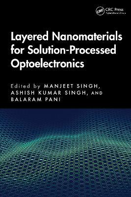 Layered Nanomaterials for Solution-Processed Optoelectronics - cover
