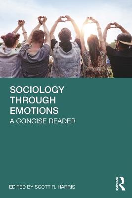 Sociology Through Emotions: A Concise Reader - cover