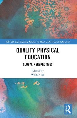 Quality Physical Education: Global Perspectives - cover
