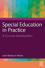 Special Education in Practice: A Concise Introduction