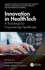 Innovation in Healthtech: A Roadmap for Empowering Healthcare