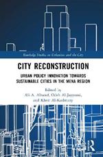 City Reconstruction: Urban Policy Innovation Towards Sustainable Cities in the MENA Region