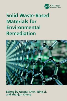 Solid Waste-Based Materials for Environmental Remediation - cover