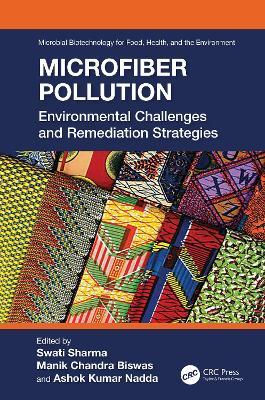 Microfiber Pollution: Environmental Challenges and Remediation Strategies - cover