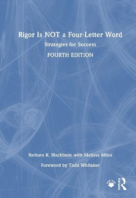 Rigor Is NOT a Four-Letter Word: Strategies for Success - Barbara R. Blackburn - cover
