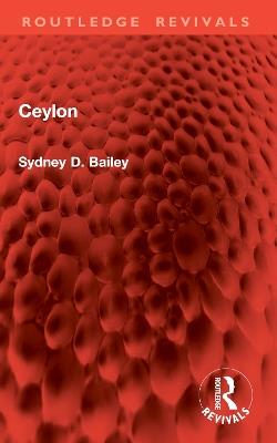 Ceylon - Sydney D. Bailey - cover