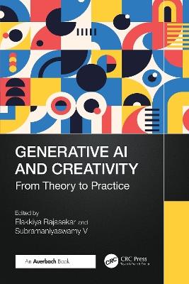 Generative AI and Creativity: From Theory to Practice - cover