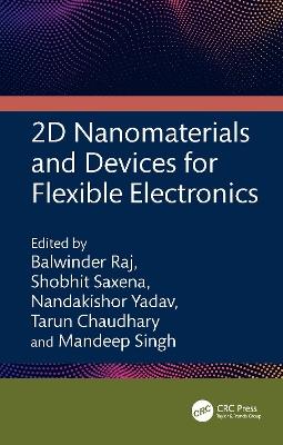 2D Nanomaterials and Devices for Flexible Electronics - cover