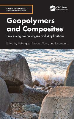 Geopolymers and Composites: Processing Technologies and Applications - cover