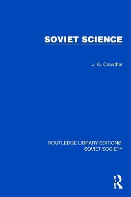 Soviet Science - J.G. Crowther - cover