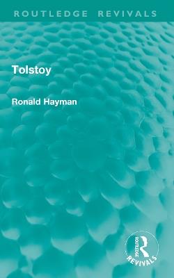 Tolstoy - Ronald Hayman - cover