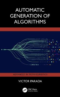 Automatic Generation Of Algorithms - Victor Parada - cover