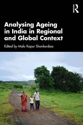 Analysing Ageing in India in Regional and Global Context - cover